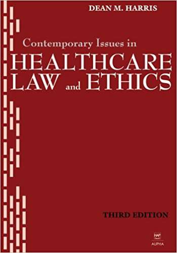 Book cover of Contemporary Issues In Healthcare Law And Ethics