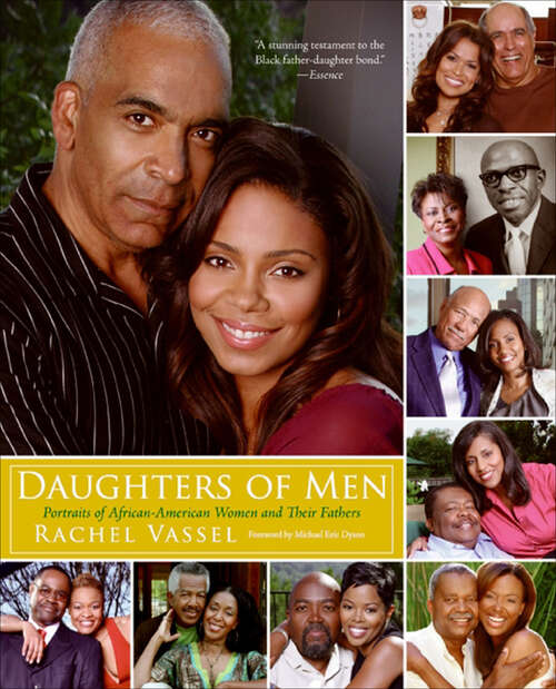 Book cover of Daughters of Men: Portraits of African-American Women and Their Fathers