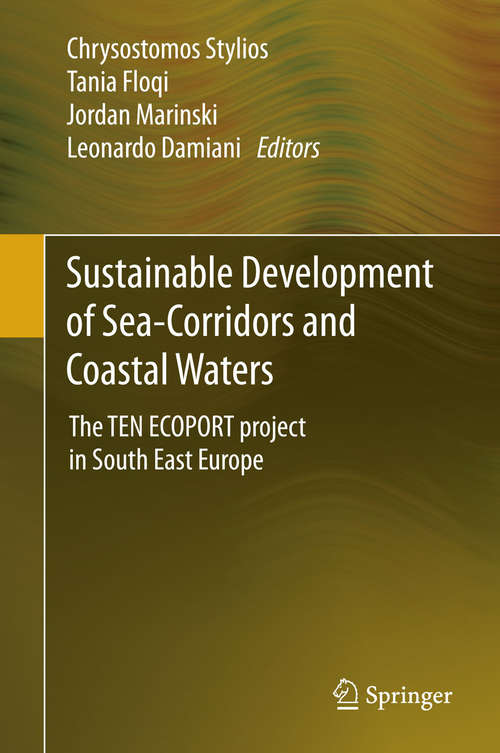 Book cover of Sustainable Development of Sea-Corridors and Coastal Waters