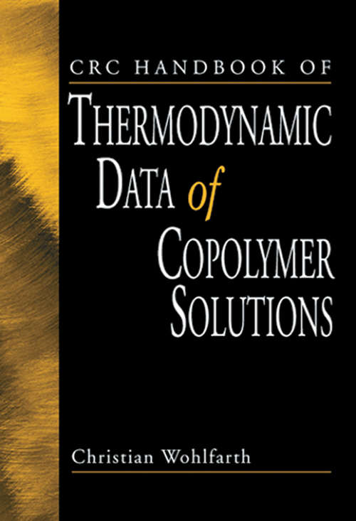 Book cover of CRC Handbook of Thermodynamic Data of Copolymer Solutions