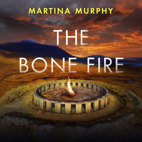 Book cover of The Bone Fire (DS Lucy Golden #4)