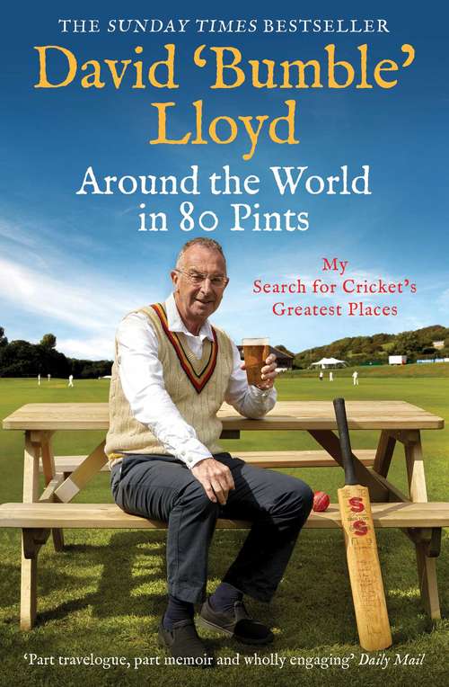 Book cover of Around the World in 80 Pints: My Search for Cricket's Greatest Places