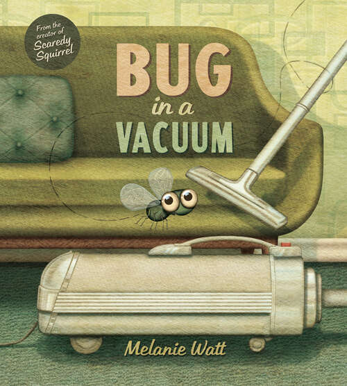 Book cover of Bug in a Vacuum