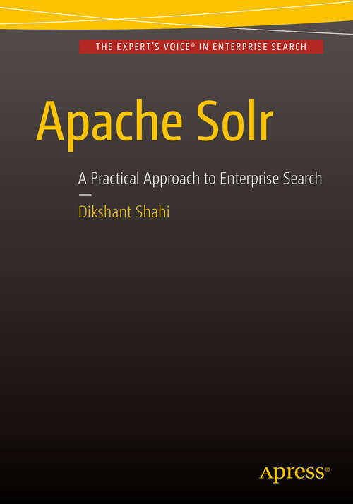 Book cover of Apache Solr: A Practical Approach to Enterprise Search