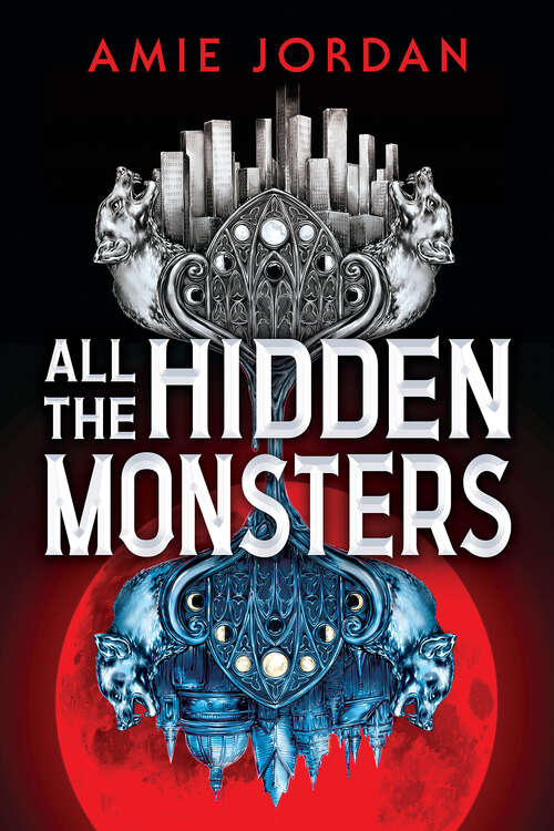 Book cover of All the Hidden Monsters (Book One)