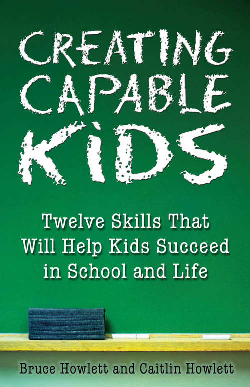 Book cover of Creating Capable Kids