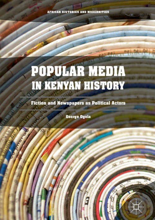 Book cover of Popular Media in Kenyan History