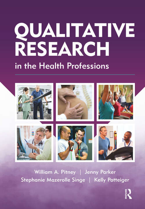 Book cover of Qualitative Research in the Health Professions
