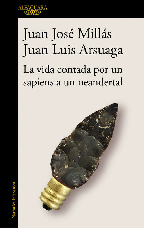 Book cover of La vida contada por un sapiens a un neandertal