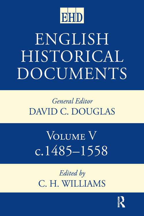 Book cover of English Historical Documents: Volume 5 1485-1558 (English Historical Documents)