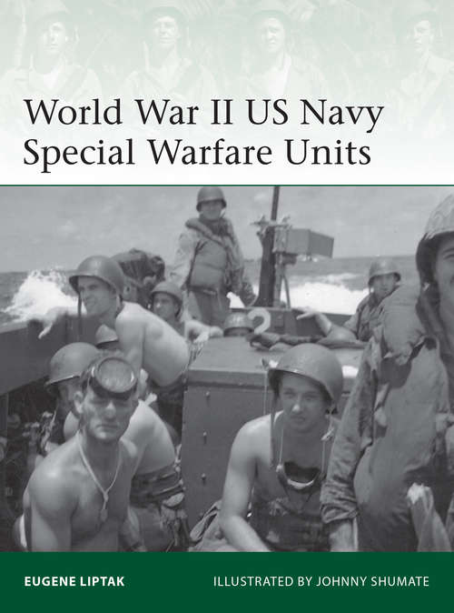 Book cover of World War II US Navy Special Warfare Units