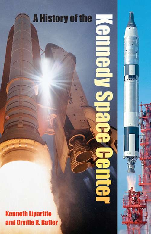 Book cover of A History of the Kennedy Space Center