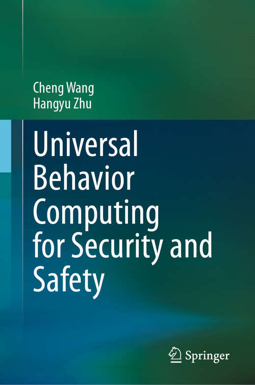 Book cover of Universal Behavior Computing for Security and Safety