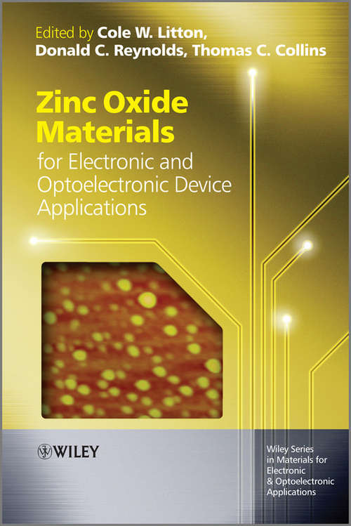 Book cover of Zinc Oxide Materials for Electronic and Optoelectronic Device Applications