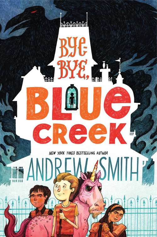 Book cover of Bye-bye, Blue Creek (Sam Abernathy Books)