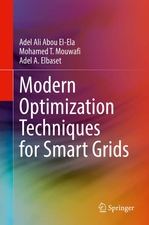 Book cover of Modern Optimization Techniques for Smart Grids (1st ed. 2023)