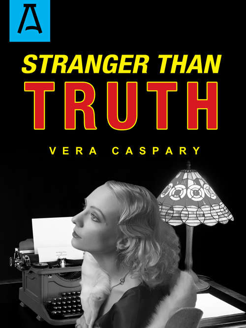 Book cover of Stranger Than Truth