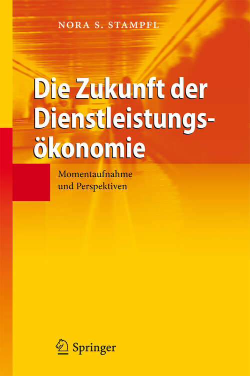 Book cover of Die Zukunft der Dienstleistungsökonomie