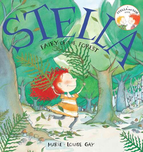 Book cover of Stella, Fairy of the Forest (Stella and Sam #3)