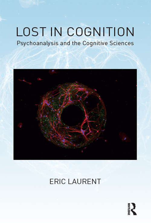 Book cover of Lost in Cognition: Psychoanalysis and the Cognitive Sciences