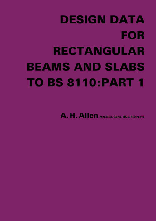 Book cover of Design Data for Rectangular Beams and Slabs to BS 8110: Part 1