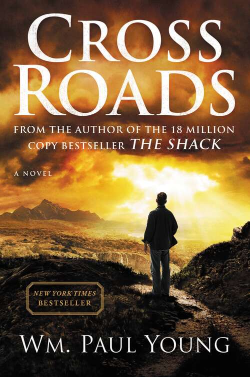 Book cover of Cross Roads: What If You Could Go Back And Put Things Right?