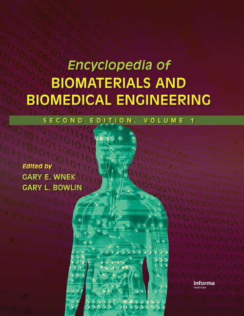 Book cover of Encyclopedia of Biomaterials and Biomedical Engineering (2)