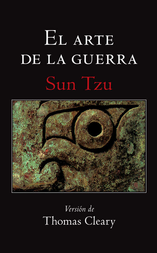 Book cover of El arte de la guerra (Clásicos Ilustrados Ser.: Vol. 1)
