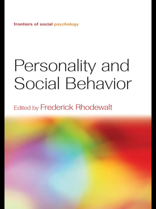 Book cover of Personality and Social Behavior (Frontiers of Social Psychology)