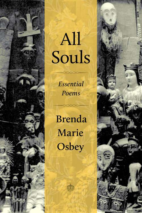 Book cover of All Souls: Essential Poems