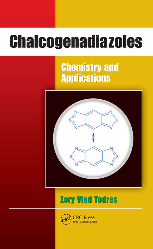 Book cover of Chalcogenadiazoles: Chemistry and Applications