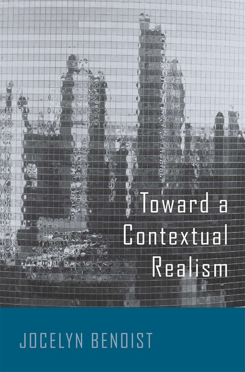 Book cover of Toward a Contextual Realism