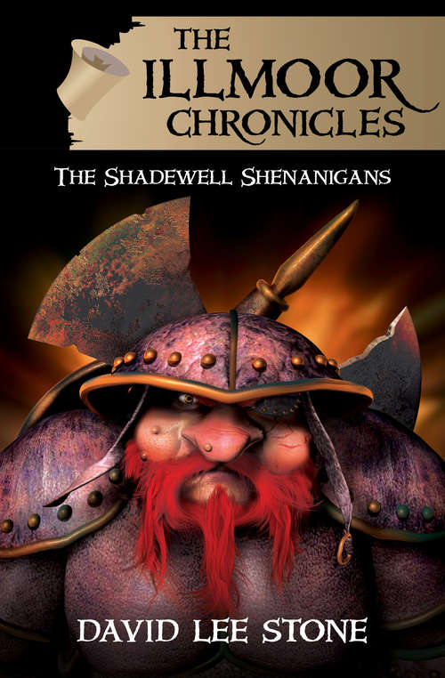 Book cover of The Shadewell Shenanigans: The Shadewell Shenanigans Ebook (The Illmoor Chronicles #3)