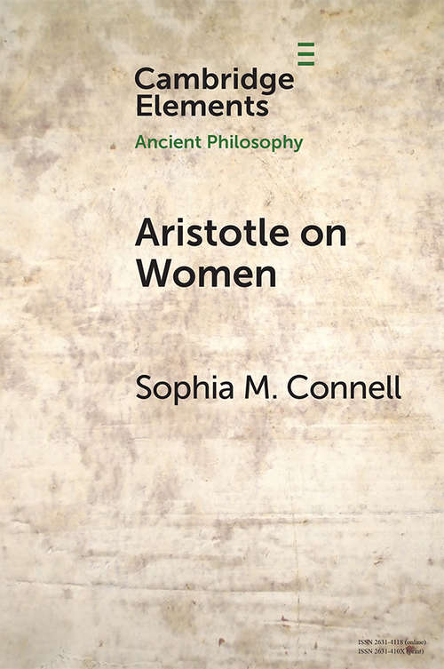 Book cover of Aristotle on Women: Physiology, Psychology, and Politics (Elements in Ancient Philosophy)