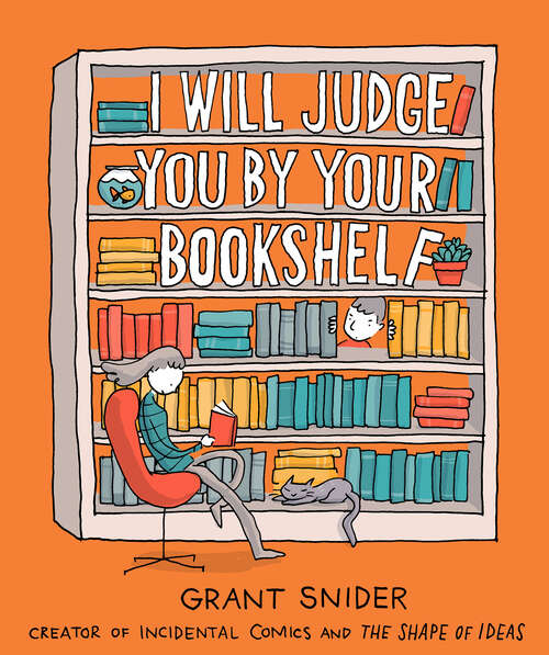 Book cover of I Will Judge You by Your Bookshelf
