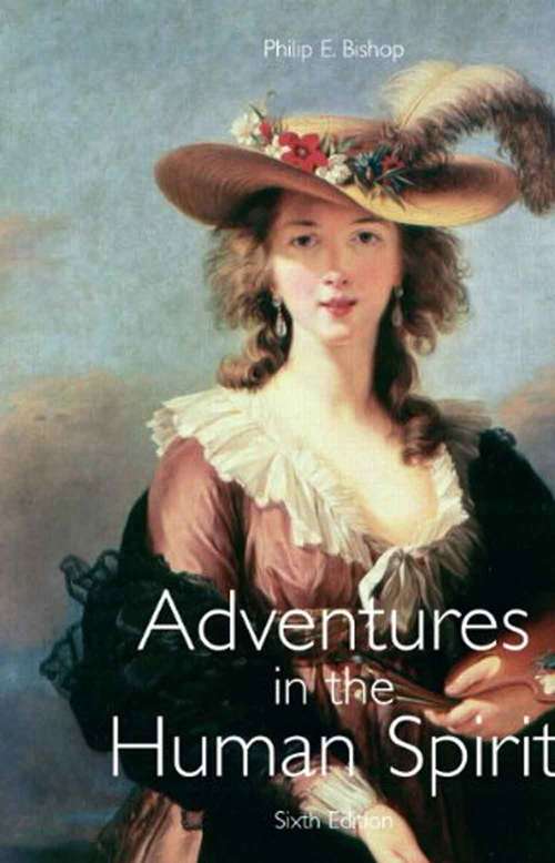 Book cover of Adventures in the Human Spirit (Sixth Edition)