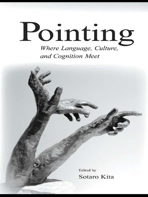 Book cover of Pointing: Where Language, Culture, and Cognition Meet