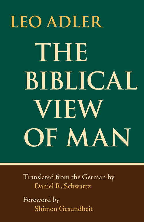 Book cover of The Biblical View of Man