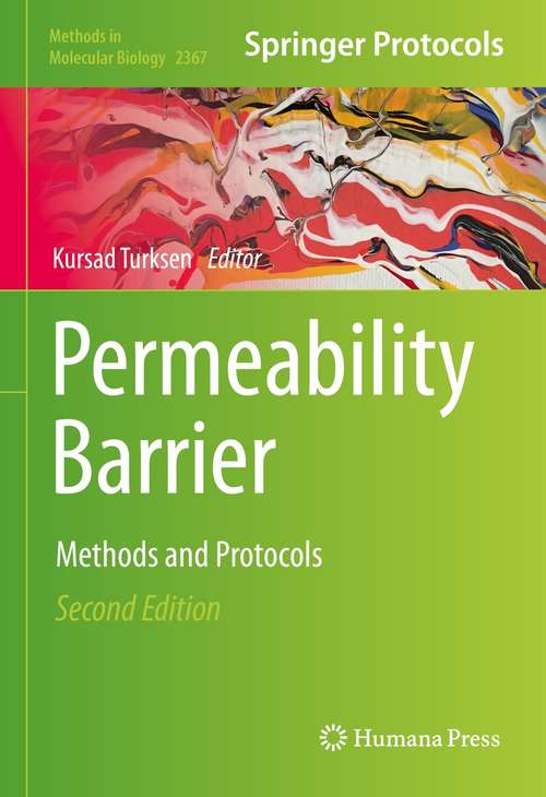 Book cover of Permeability Barrier: Methods and Protocols (2nd ed. 2021) (Methods in Molecular Biology #2367)