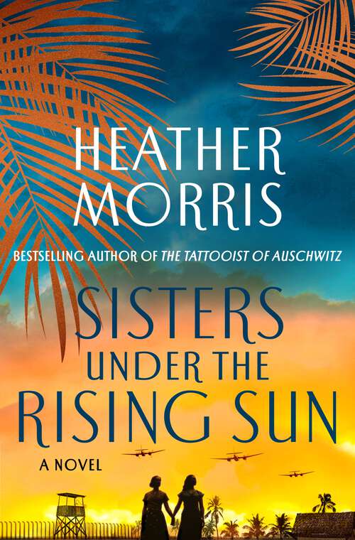 Book cover of Sisters Under the Rising Sun: A Novel