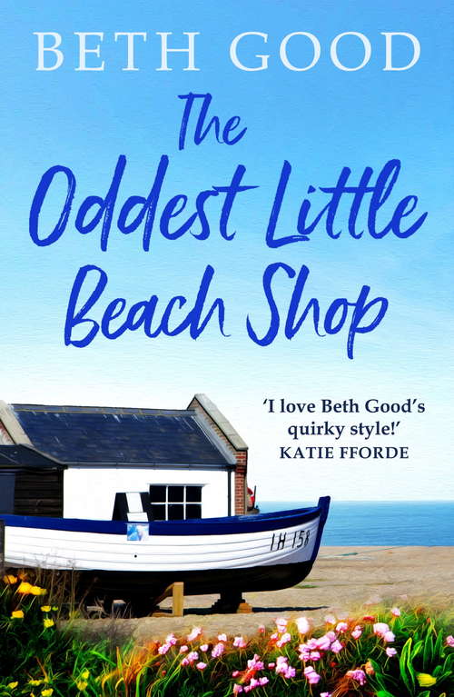Book cover of The Oddest Little Beach Shop: A gorgeous and romantic read