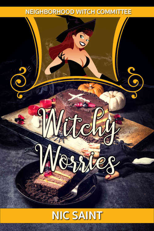 Book cover of Witchy Worries (Neighborhood Witch Committee #2)