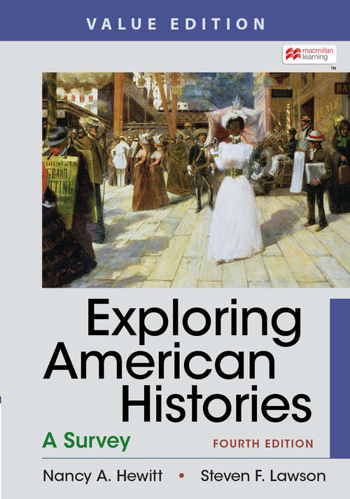 Book cover of Exploring American Histories, Value Edition, Combined Volume: A Survey with Sources (Fourth Edition)