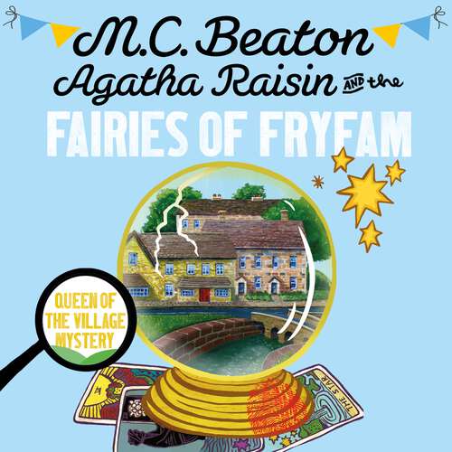 Book cover of Agatha Raisin and the Fairies of Fryfam (Agatha Raisin #135)