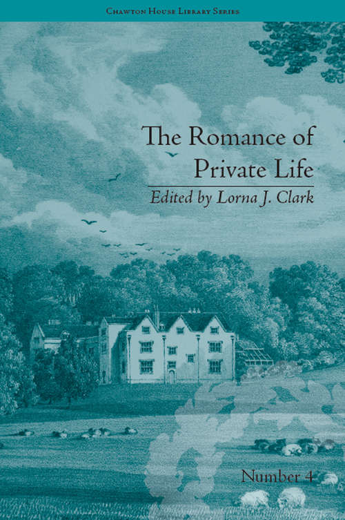 Book cover of The Romance of Private Life: by Sarah Harriet Burney (Chawton House Library: Women's Novels)
