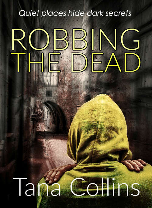 Book cover of Robbing the Dead (The Inspector Jim Carruthers Thrillers #1)