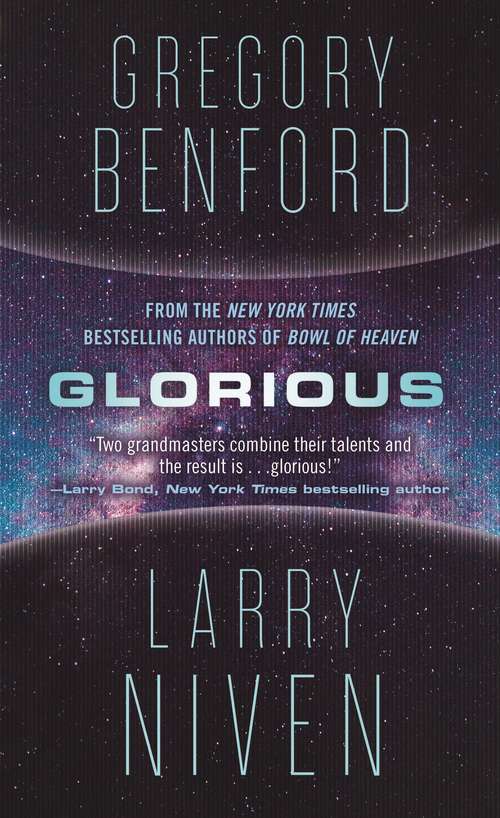 Book cover of Glorious: A Science Fiction Novel (Bowl of Heaven #3)