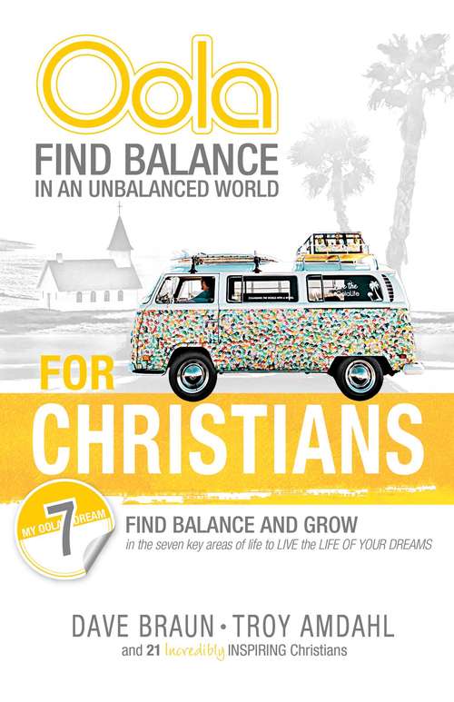 Book cover of Oola for Christians: Find Balance in an Unbalanced World (Oola)