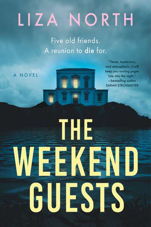 Book cover of The Weekend Guests: A Novel