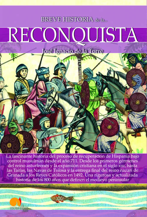 Book cover of Breve historia de la Reconquista (Breve Historia)